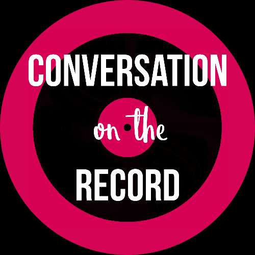 Conversation on the Record