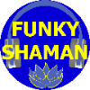 FUNKY SHAMAN&acute; s WEBSEITE