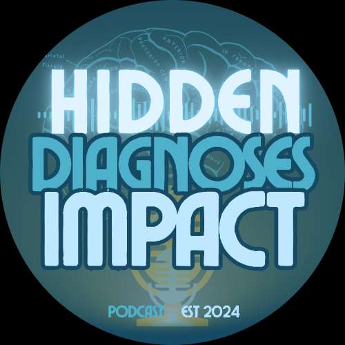 Hidden Diagnoses Impact Podcast: Unveiling EDS, CCI, and Beyond