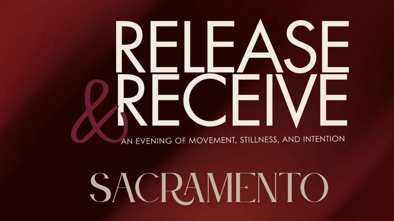 Tickets | Oct 17th Release & Receive Sacramento 🧘🏾&zwj;♀️✨️