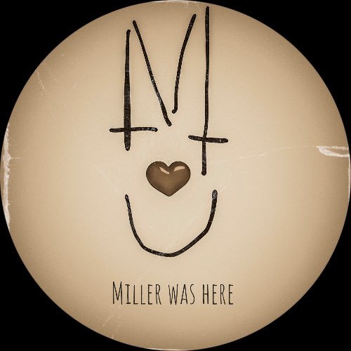 Miller Was Here