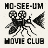 No-See-Um Movie Club (roaming cinema)