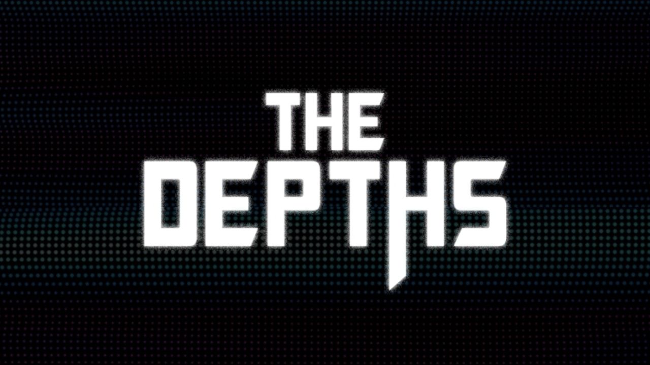 The Depths