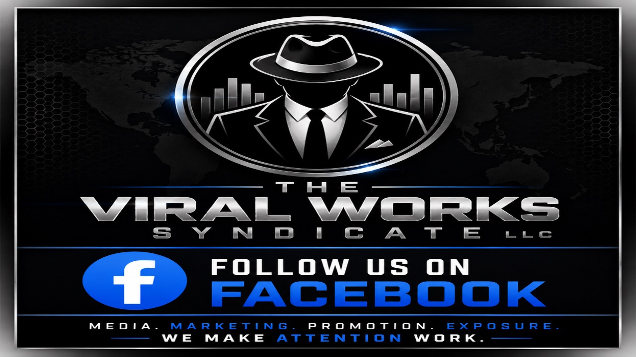 Follow The Viral Works Syndicate on Facebook