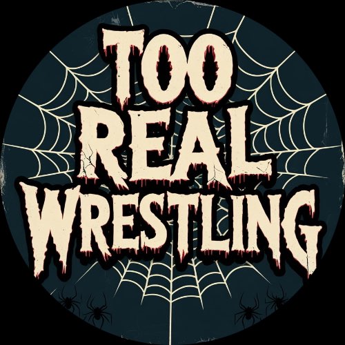 Too Real Wrestling