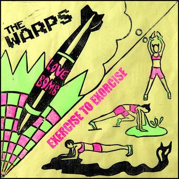 OUT NOW! Exercise to Exorcise / Love Bomb